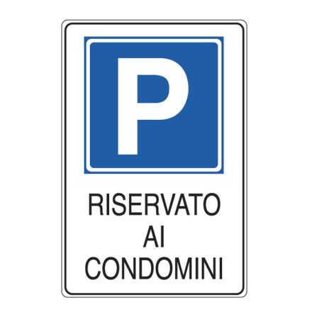 Cartello in alluminio Parcheggio riservato ai condomini - F.to: 20x30 cm